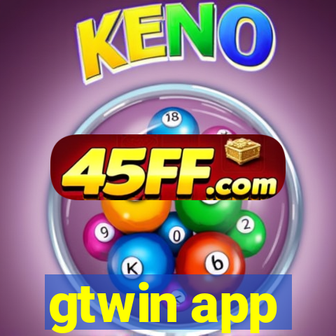 gtwin app